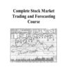 Complete Stock Market Trading and Forecasting Course
