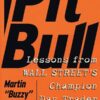 Pit Bull - Lessons from Wall Street's Champion Day Trader