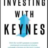 Investing with Keynes