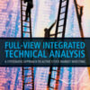 Full View Integrated Technical Analysis