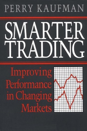 Smarter Trading Improving Performance In Changing Markets