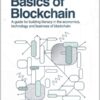 Basics of Blockchain A Guide for Building Literacy in the Economics, Technology, and Business of Blockchain By Bettina Warburg, Tom Serres, Bill Wagner