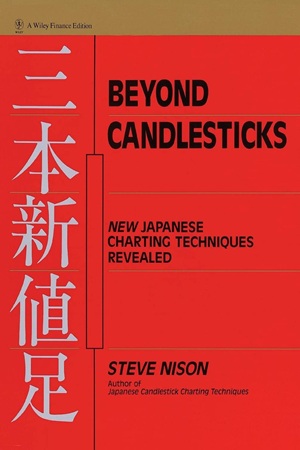 Beyond Candlesticks New Japanese Charting Techniques Revealed