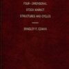 Bradley F. Cowan - Four Dimensional Stock Market Structures and Cycles