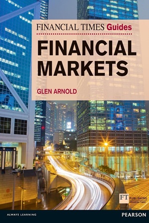 Financial Times Guide to the Financial Markets
