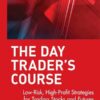 The Day Trader's Course