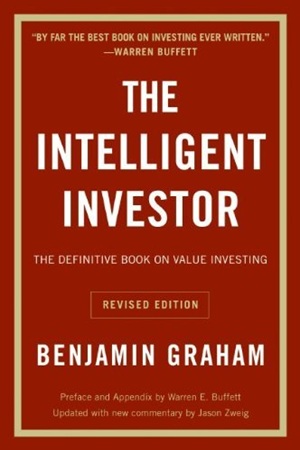 The Intelligent Investor The Definitive Book on Value Investing