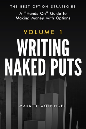 Writing Naked Puts (The Best Option Strategies)